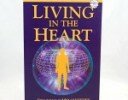 Living in the Heart